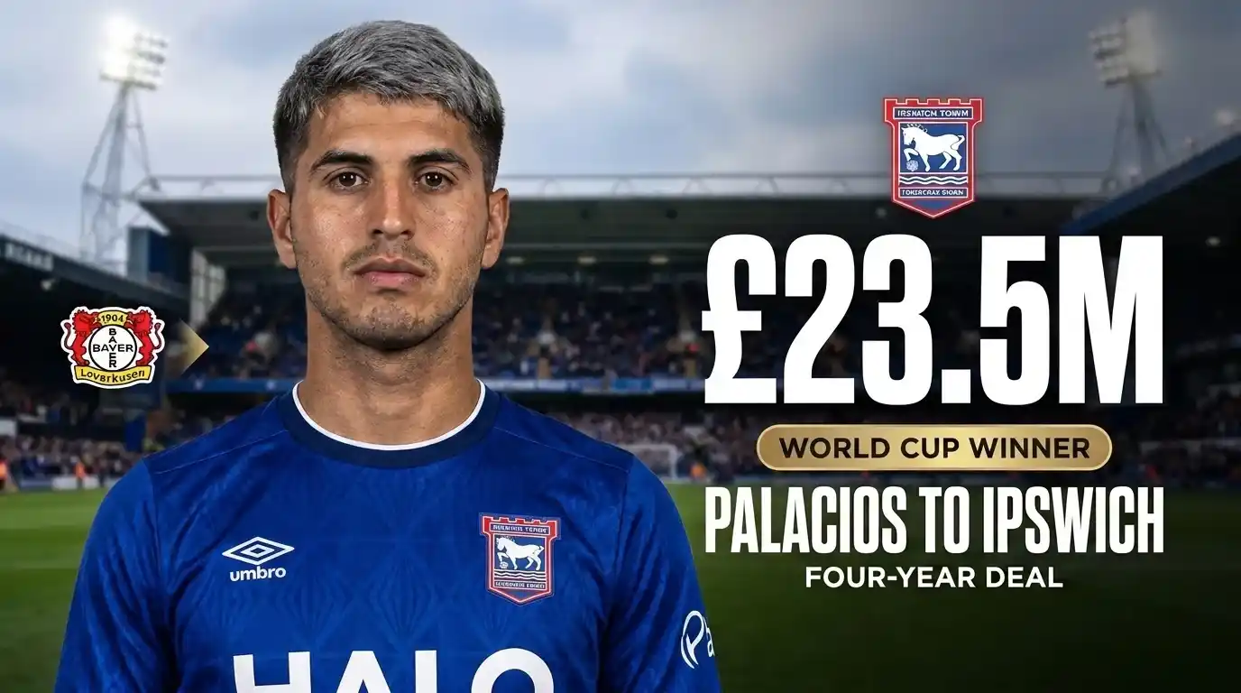 Ipswich Town Sign World Cup Winner Exequiel Palacios in Stunning £23.5m Deal